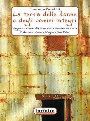 cover image of La terra delle donne e degli uomini integri